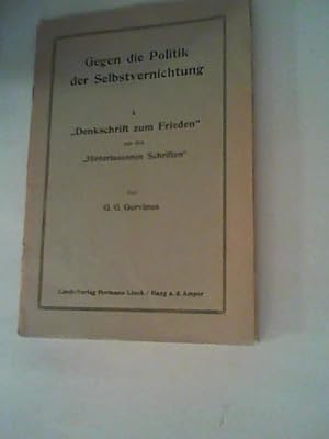 Bild des Verkufers fr Gegen die Politik der Selbstvernichtung zum Verkauf von ANTIQUARIAT FRDEBUCH Inh.Michael Simon