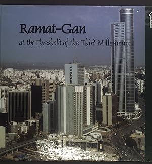 Ramat-Gan at the Threshold of the Third Millennium.