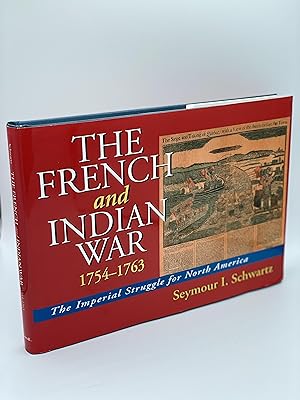 Imagen del vendedor de The French and Indian War 1754-1763: The Imperial Struggle for North America a la venta por NapoBoBooks