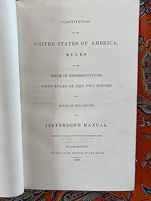Constitution of the Unied States rules of the House and the Senate with Jefferson's manual