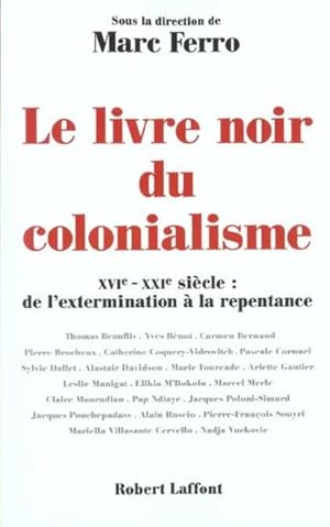 Image du vendeur pour Le livre noir du colonialisme mis en vente par Chapitre.com : livres et presse ancienne