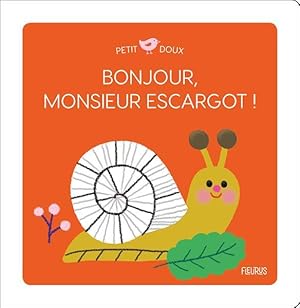 bonjour, monsieur escargot !