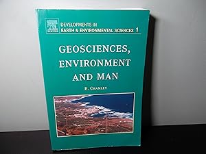 Image du vendeur pour Geosciences, Environment and Man, Volume 1 (Developments in Earth and Environmental Sciences) mis en vente par Eastburn Books