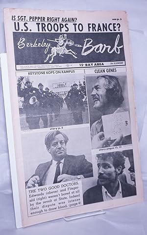 Image du vendeur pour Berkeley Barb: vol. 6, #22 (#146) may 31 - June 6, 1968: US Troops to France mis en vente par Bolerium Books Inc.
