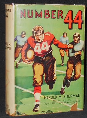 Number 44 and Other Football Stories by Harold M. Sherman