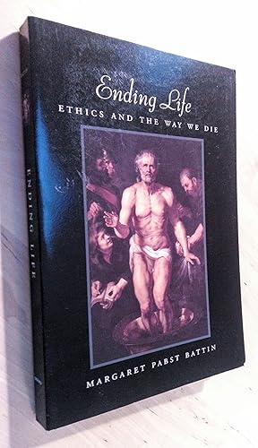 Seller image for Ending Life. Ethics and the Way We Die for sale by Llibres Bombeta