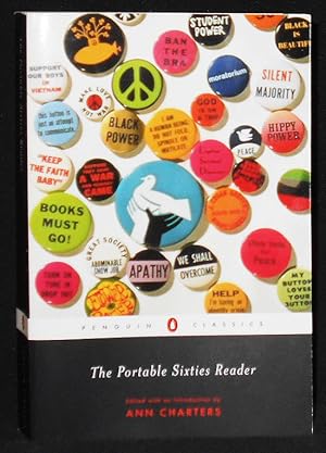 Immagine del venditore per The Portable Sixties Reader; Edited with an Introduction by Ann Charters venduto da Classic Books and Ephemera, IOBA