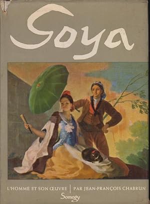 Imagen del vendedor de Goya : par jean-francois chabrun. a la venta por PRISCA