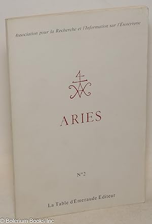 Seller image for Aries. No 2. Association pour la Recherche et l'Information sur l'Esoterisme for sale by Bolerium Books Inc.