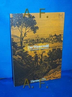 Immagine del venditore per Der Wienerwald in Malerei und Graphik des 19. [neunzehnten] Jahrhunderts : aus d. Sammlungen d. Histor. Museums d. Stadt Wien , Hermesvilla im Lainzer Tiergarten, 18. Mrz - 29. Oktober 1978 (Historisches Museum der Stadt Wien: Sonderausstellung 53) venduto da Antiquarische Fundgrube e.U.