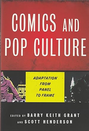 Comics and Pop Culture: Adaptation from Panel to Frame