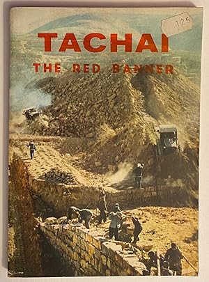 Seller image for Tachai: the red banner for sale by Bolerium Books Inc.