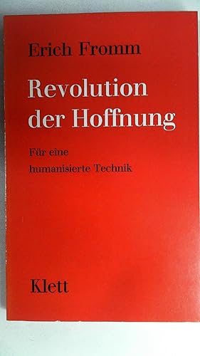 Seller image for Die Revolution der Hoffnung. Fr eine humanisierte Technik, for sale by Antiquariat Maiwald