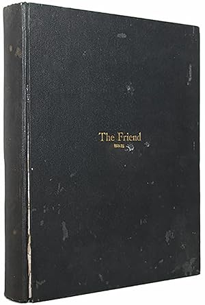 The Friend. A Monthly Journal, Devoted to Temperance, Seamen, Marine and General Intelligence. Pu...