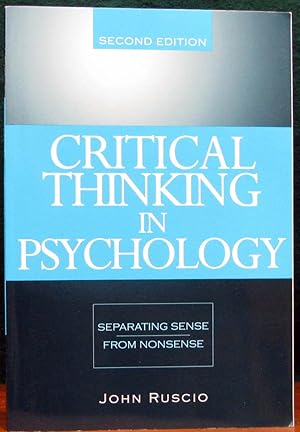 Immagine del venditore per CRITICAL THINKING IN PSYCHOLOGY. Separating Sense From Nonsense. Second Edition. venduto da The Antique Bookshop & Curios (ANZAAB)