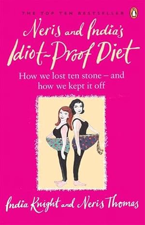 Seller image for Neris and India's Idiot-Proof Diet (Paperback) for sale by Grand Eagle Retail