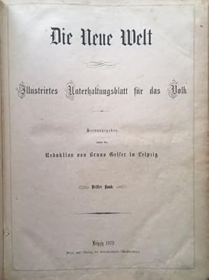 Die Neue Welt. Illustrirtes Unterhaltungsblatt für das Volk, Jahrgang 1878,