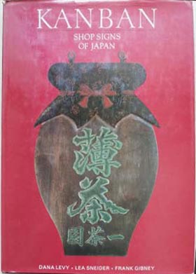 Seller image for Kanban Shop Signs of Japan for sale by SEATE BOOKS