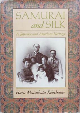 Seller image for Samurai and Silk: A Japanese and American Heritage for sale by SEATE BOOKS