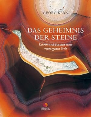 Seller image for Das Geheimnis der Steine Farben und Formen einer verborgenen Welt for sale by primatexxt Buchversand