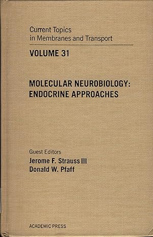 Bild des Verkufers fr Molecular Neurobiology : Endocrine Approaches Volume 31 zum Verkauf von avelibro OHG