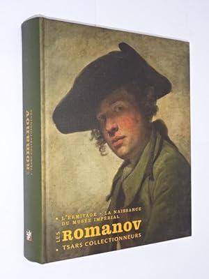 Seller image for L'Ermitage : la naissance du muse imprial. Les Romanov. Tsars collectionneurs for sale by Librairie Douin