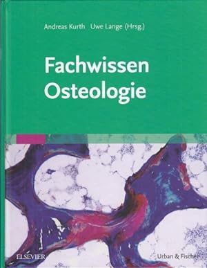 Seller image for Fachwissen Osteologie. for sale by Antiquariat an der Nikolaikirche