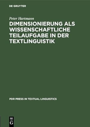 Bild des Verkufers fr Dimensionierung als wissenschaftliche Teilaufgabe in der Textlinguistik zum Verkauf von AHA-BUCH GmbH