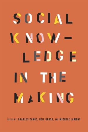 Imagen del vendedor de Social Knowledge in the Making a la venta por GreatBookPrices