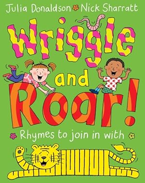 Image du vendeur pour Wriggle and Roar : Rhymes to Join in With mis en vente par GreatBookPrices