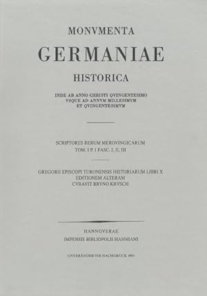 Seller image for Gregorii Turonensis Opera. Libri Historiarum X for sale by AHA-BUCH GmbH