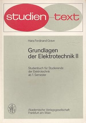 Bild des Verkufers fr Grundlagen der Elektrotechnik II Studien-Texte zum Verkauf von Versandantiquariat Nussbaum