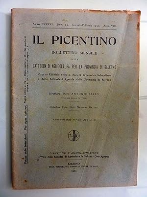 IL PICENTINO BOLLETTINO MENSILE PER LA CATTEDRA DI AGRICOLTURA DELLA PROVINCIA DI SALERNO Anno LX...