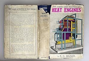 Seller image for The theory and practice of heat engines including steam generators, reciprocating steam engines and internal combustion engines. for sale by BiblioFile