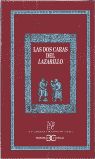 Bild des Verkufers fr Las dos caras del Lazarillo. Texto y Mensaje . zum Verkauf von Agapea Libros