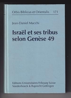 ISRAEL ET SES TRIBUS SELON GENESE 49