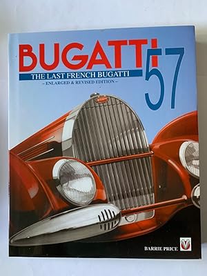 Image du vendeur pour Bugatti 57: The Last French Bugatti mis en vente par ROBIN SUMMERS BOOKS LTD