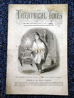 Theatrical Times, Weekly Magazine. No 36. January 9, 1847. Lead Article & Picture - Memoir of Mr ...