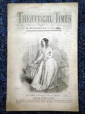 Immagine del venditore per Theatrical Times, No 37. January 16, 1847. Lead Article & Picture - Memoir of Miss Cooper. Weekly Magazine. venduto da Tony Hutchinson