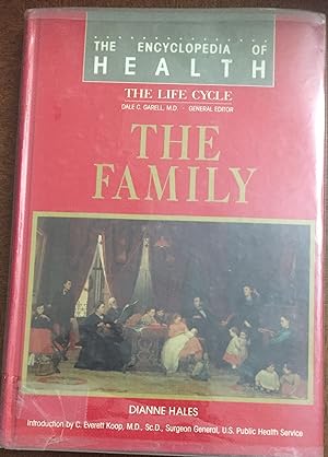 Seller image for Family: The Life Cycle (Encyclopedia of Health) for sale by FULFILLINGTHRIFTBOOKHOUSE