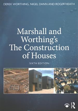 Bild des Verkufers fr Marshall and Worthing's The Construction of Houses zum Verkauf von GreatBookPricesUK