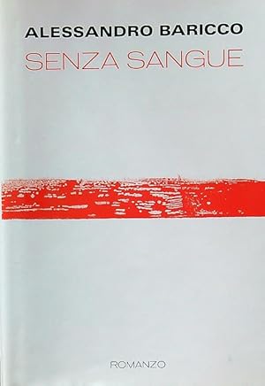 Seller image for Senza sangue for sale by Librodifaccia