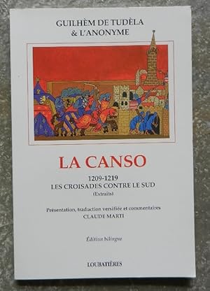 La canso 1209-1219. Les croisades contre le sud (extraits).