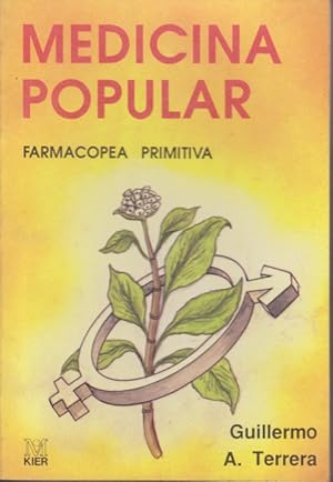 Immagine del venditore per MEDICINA POPULAR. FARMACOPEA PRIMITIVA venduto da LIBRERIA TORMOS