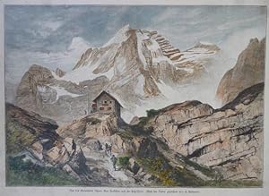 kolorierter Holzstich Aus den Ennsthaler Alpen: Das Hochthor und die Heß-Hütte