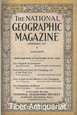 The National Geographic Magazine. December 1927. The Pageant of Jerusalem. Color Records from the...