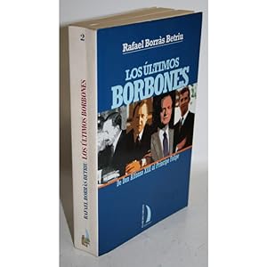 Imagen del vendedor de LOS ÚLTIMOS BORBONES a la venta por Librería Salambó