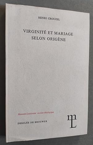 Seller image for Virginit et mariage selon Origne. for sale by Librairie Pique-Puces