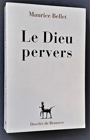 Image du vendeur pour Le Dieu pervers. mis en vente par Librairie Pique-Puces