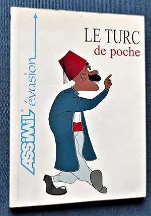 Image du vendeur pour Le Turc de poche.- Illustrations de J.-L. Gouss mis en vente par Librairie Pique-Puces
